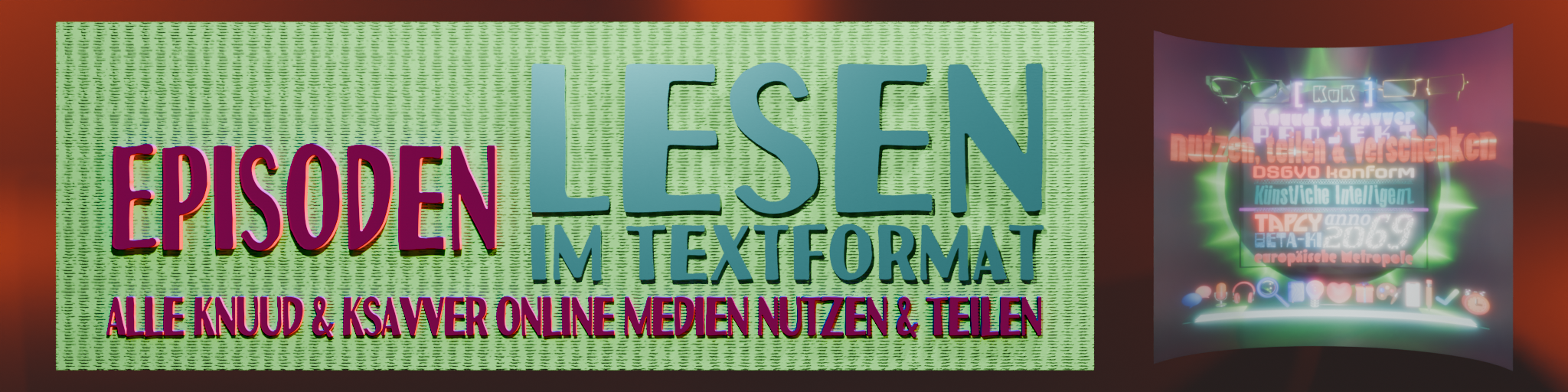 Knuud & Ksavver online Medien - Episoden lesen im Textformat